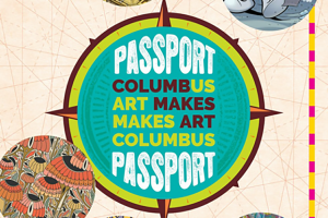 Passport Columbus Makes Art